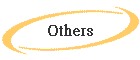 Others